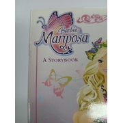 Barbie: นิทานบาร์บี้ แมรีโพซ่า Barbie Mariposa **รบกวนเลื่อนดูสภาพหนังสือก่อนการสั่งซื้อ** 